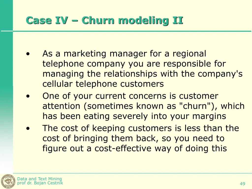 case iv churn modeling ii