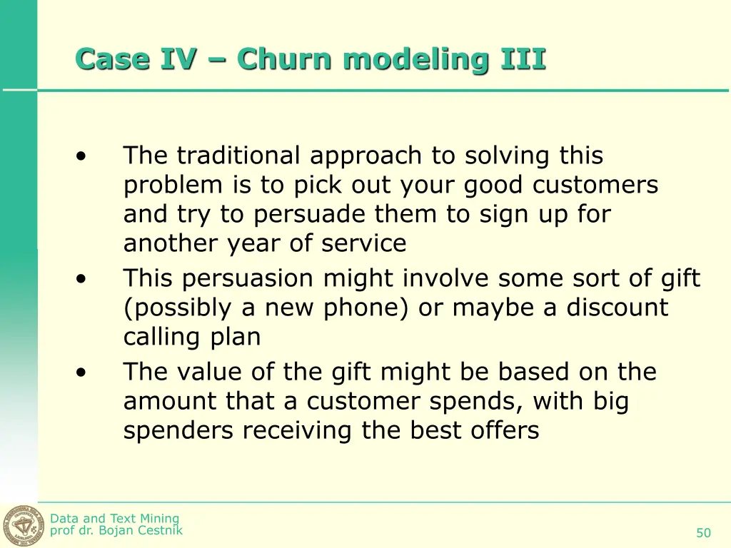 case iv churn modeling iii