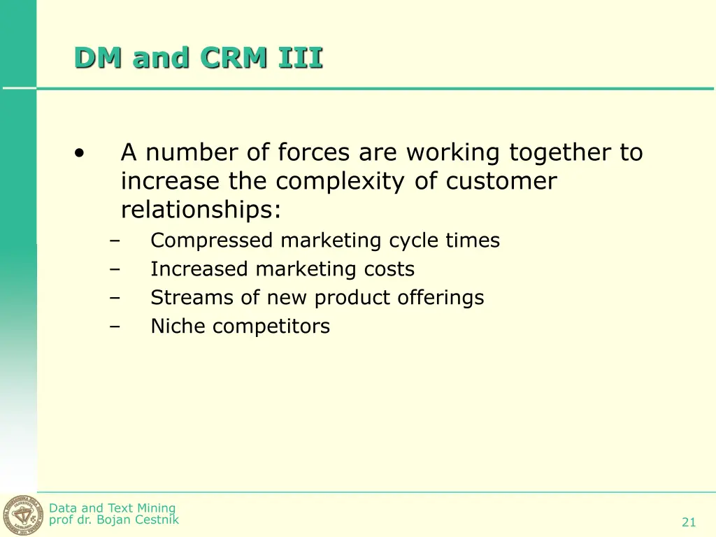 dm and crm iii