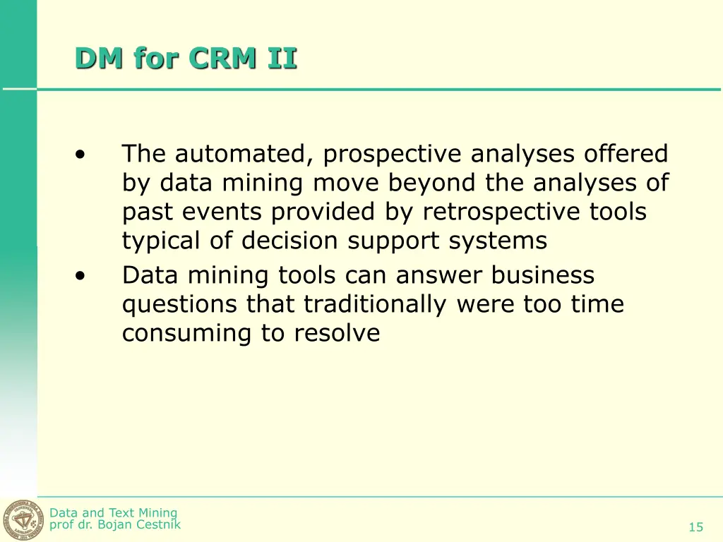 dm for crm ii