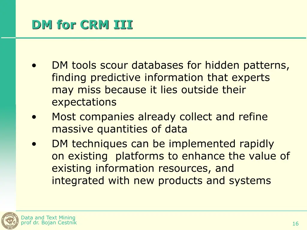 dm for crm iii