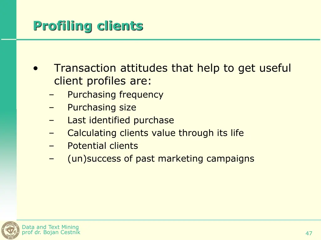 profiling clients
