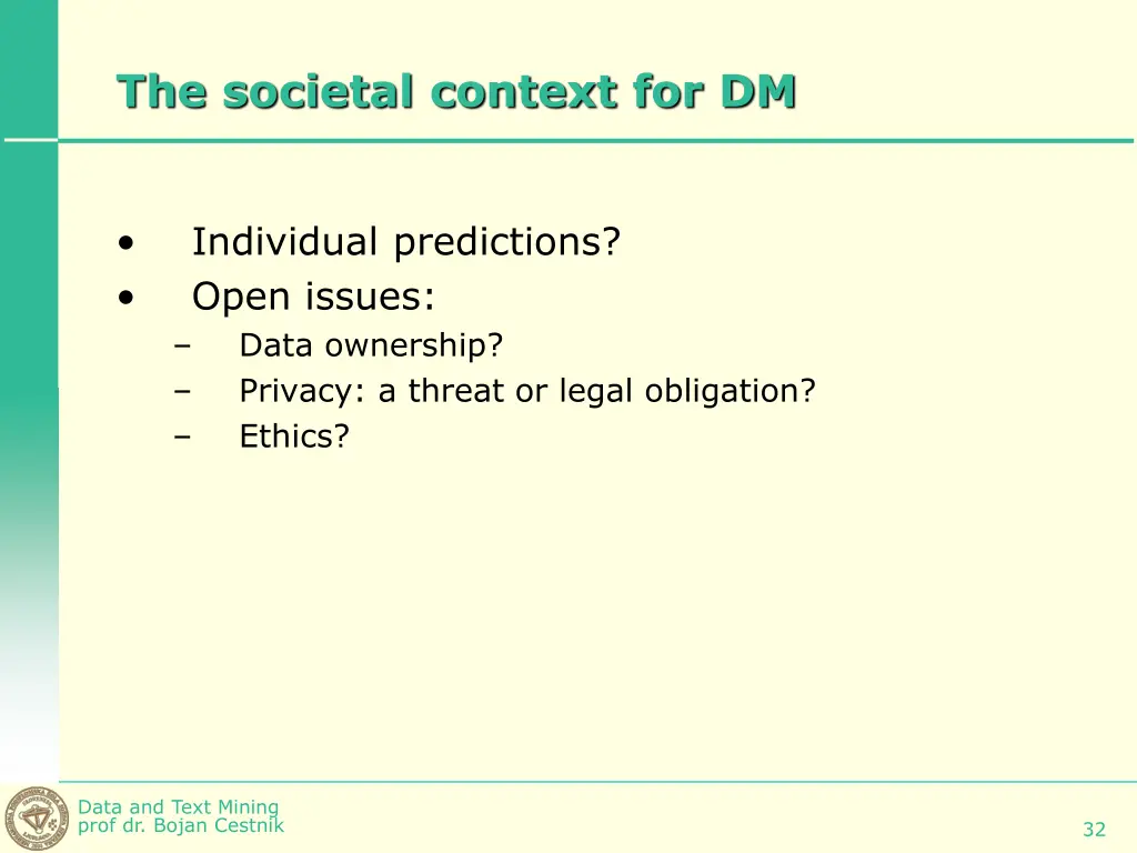 the societal context for dm
