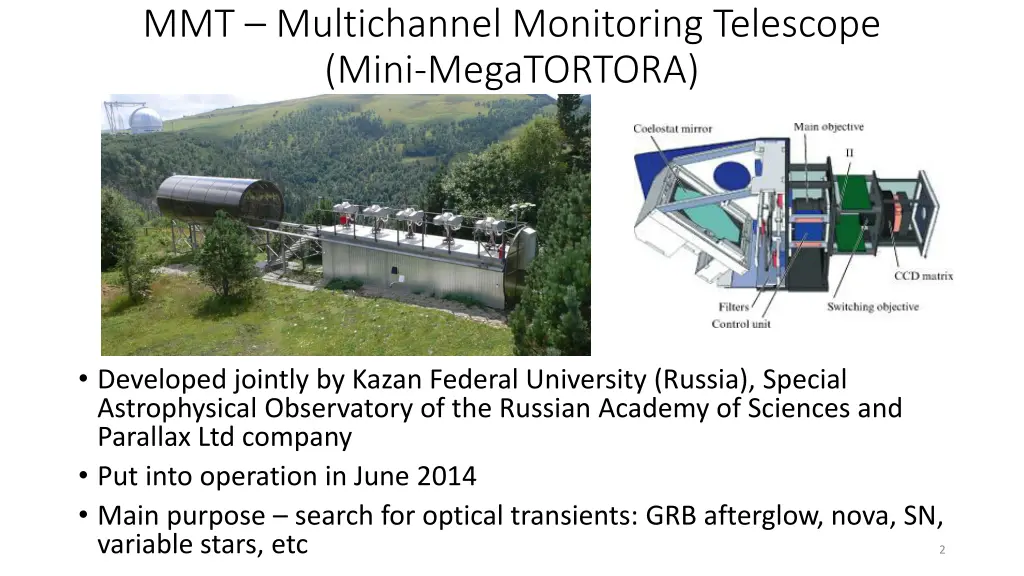 mmt multichannel monitoring telescope mini