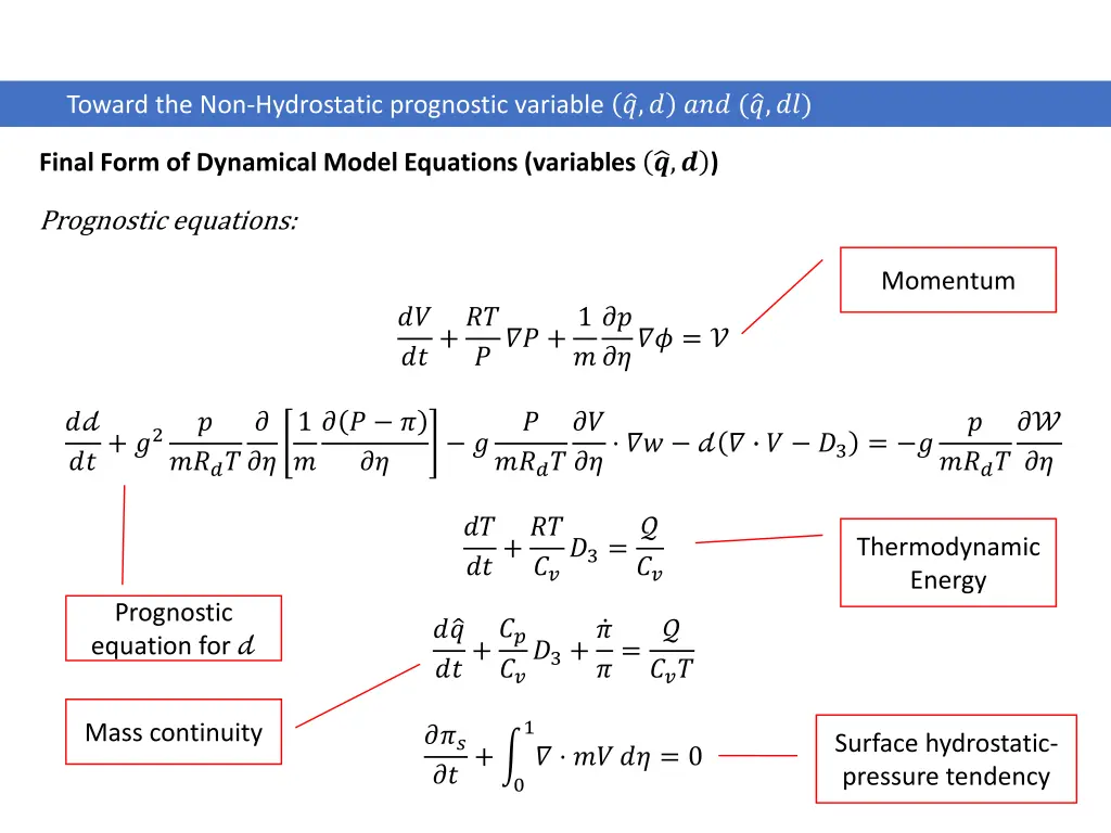 toward the non hydrostatic prognostic variable 10