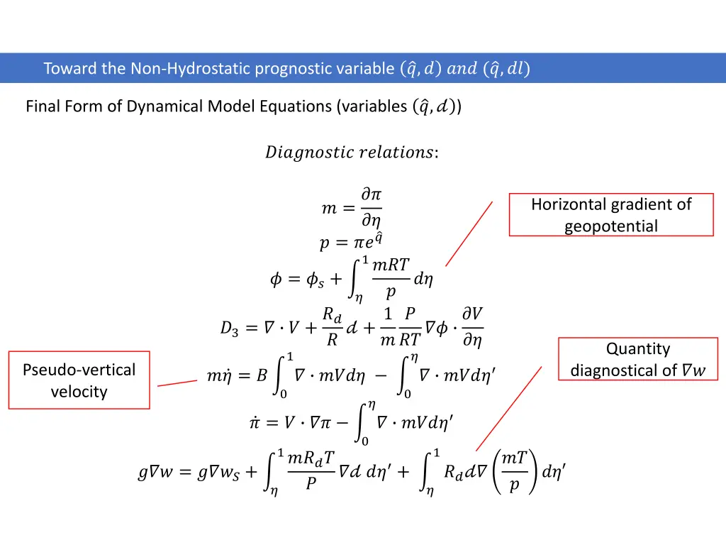 toward the non hydrostatic prognostic variable 11