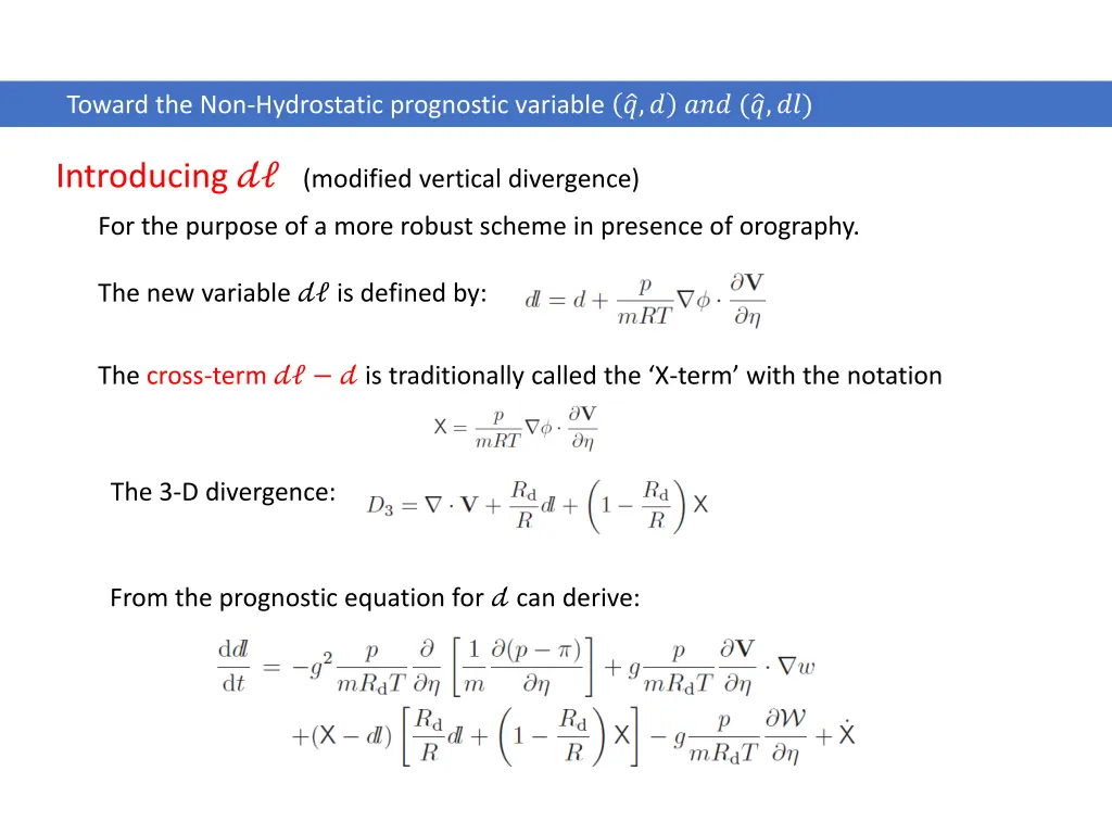 toward the non hydrostatic prognostic variable 12