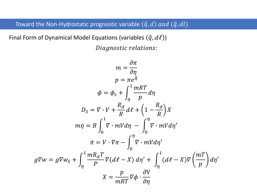 toward the non hydrostatic prognostic variable 14