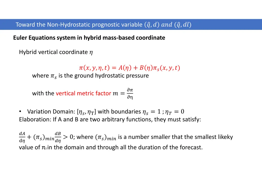 toward the non hydrostatic prognostic variable 2