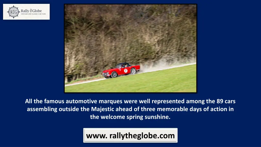 all the famous automotive marques were well