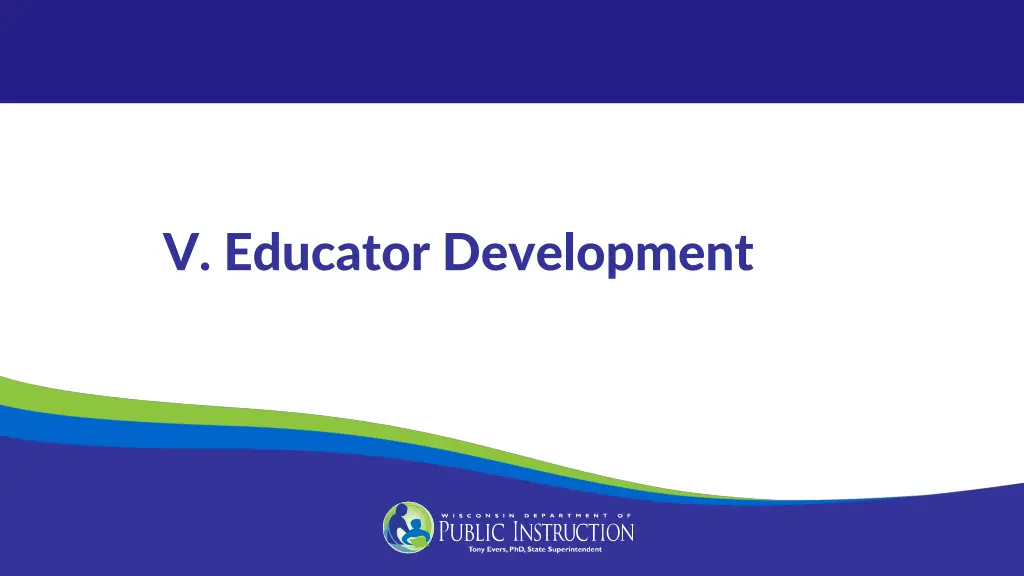 v educator development