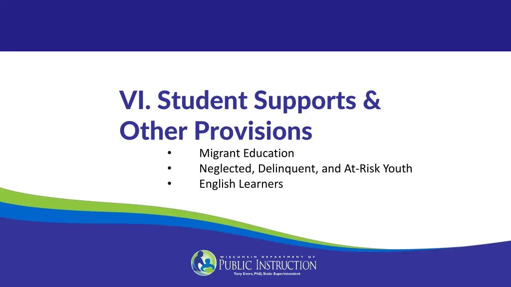 vi student supports other provisions migrant