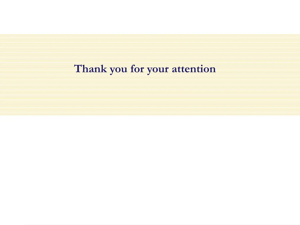 thank you for your attention