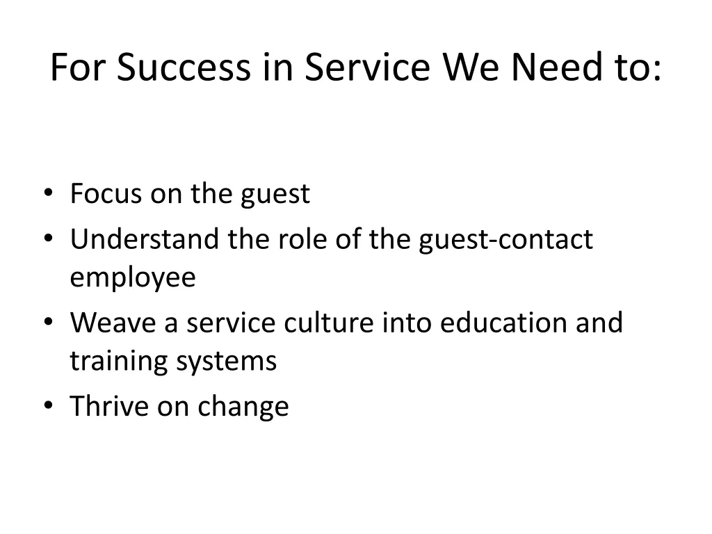 for success in service we need to