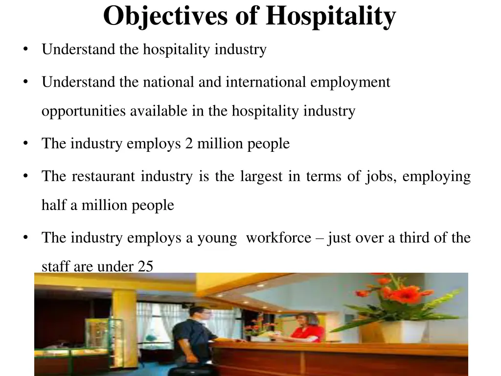objectives of hospitality