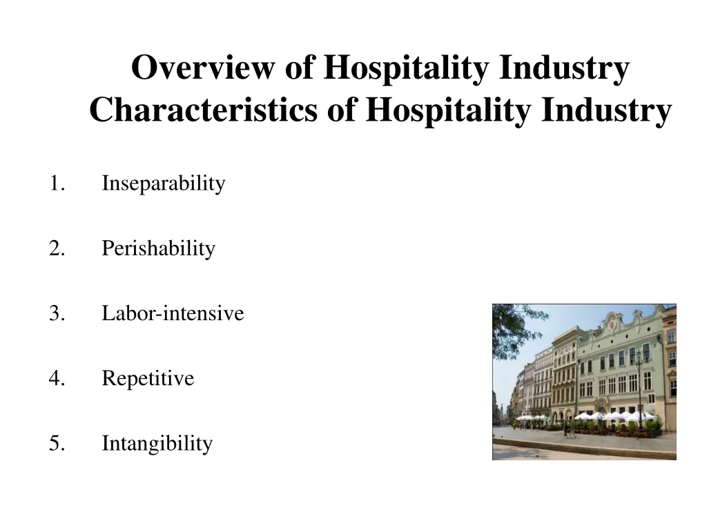 overview of hospitality industry characteristics