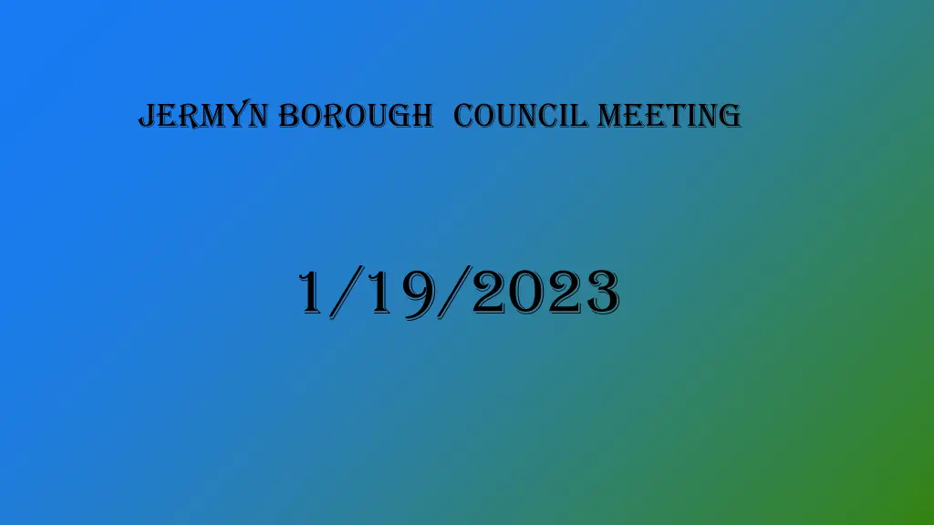 jermyn borough council meeting