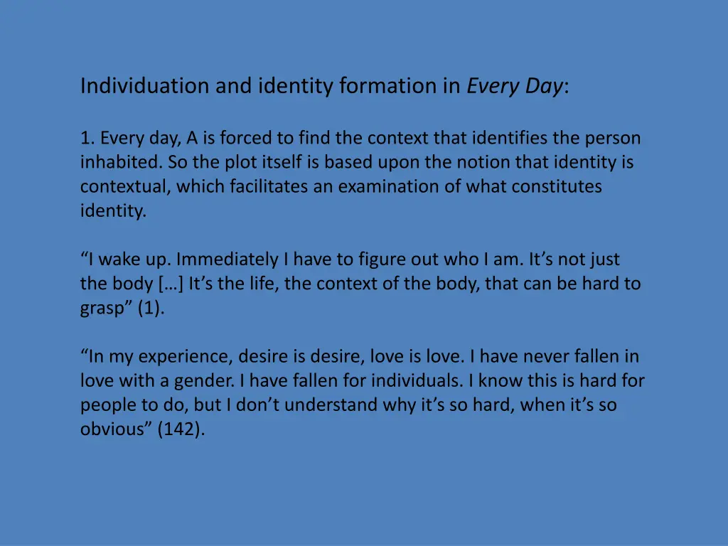 individuation and identity formation in every day