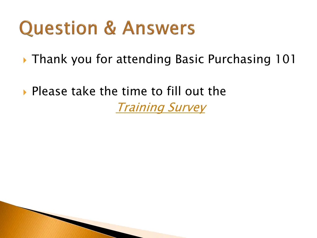 thank you for attending basic purchasing 101