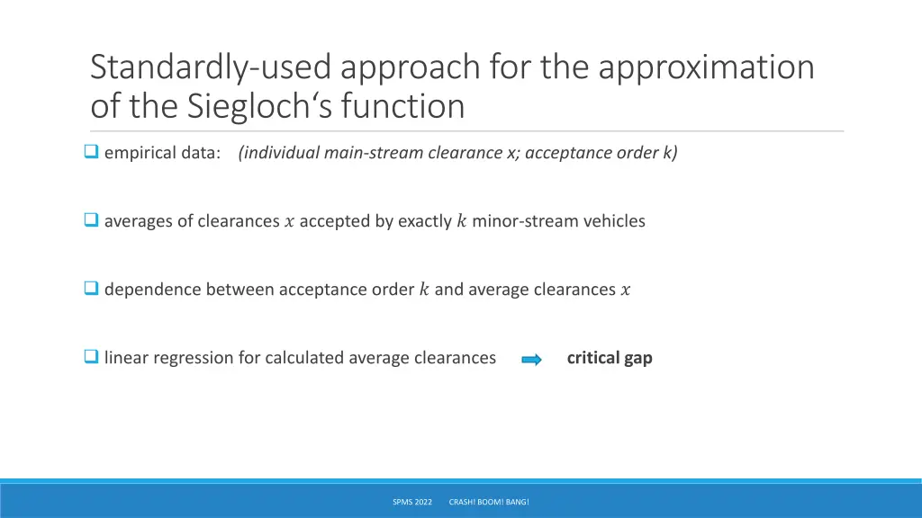 standardly used approach for the approximation