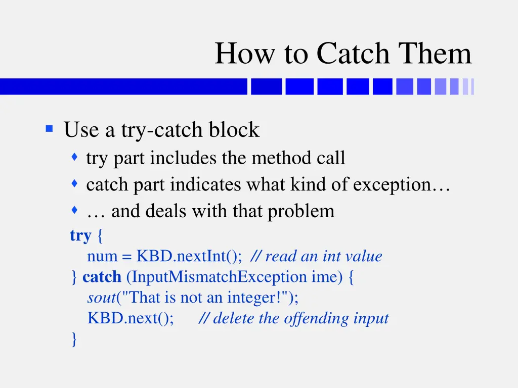 how to catch them
