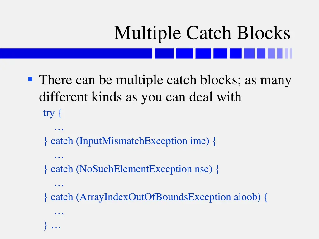 multiple catch blocks