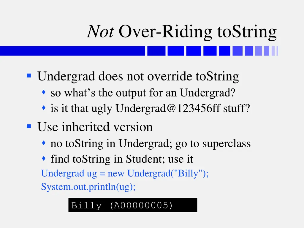 not over riding tostring