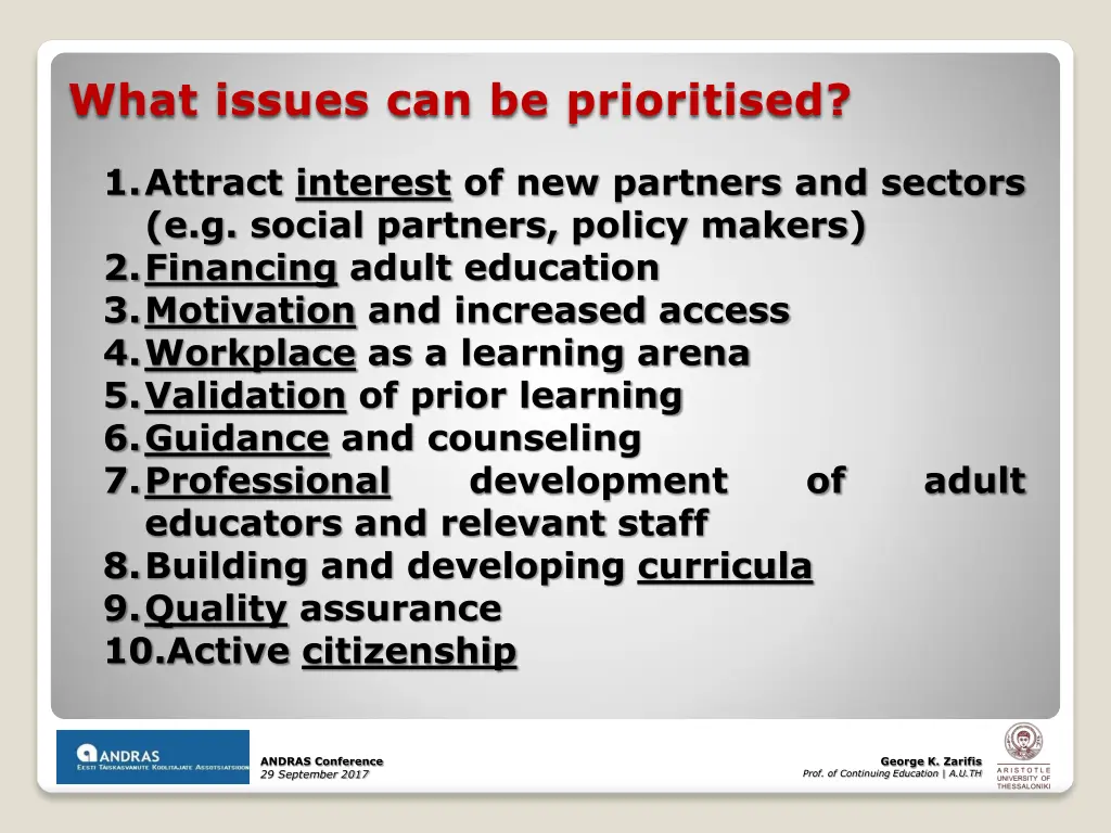what issues can be prioritised