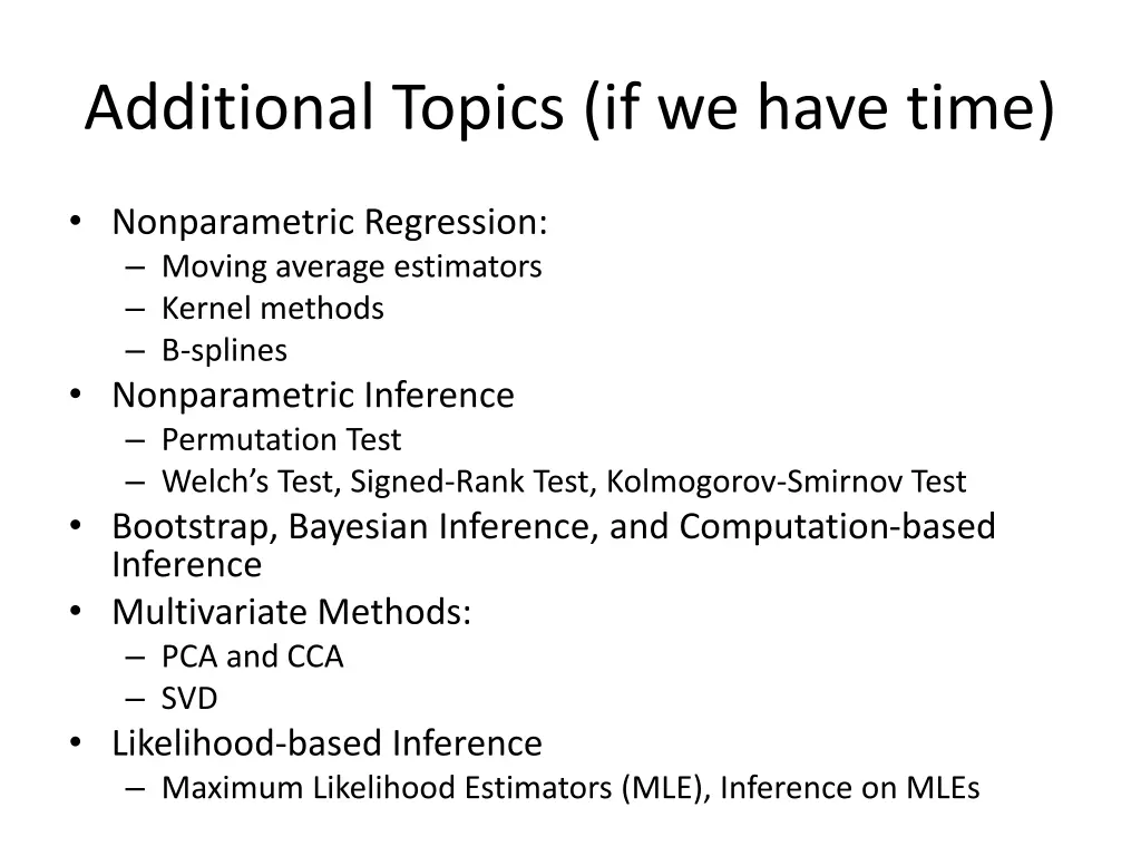 additional topics if we have time