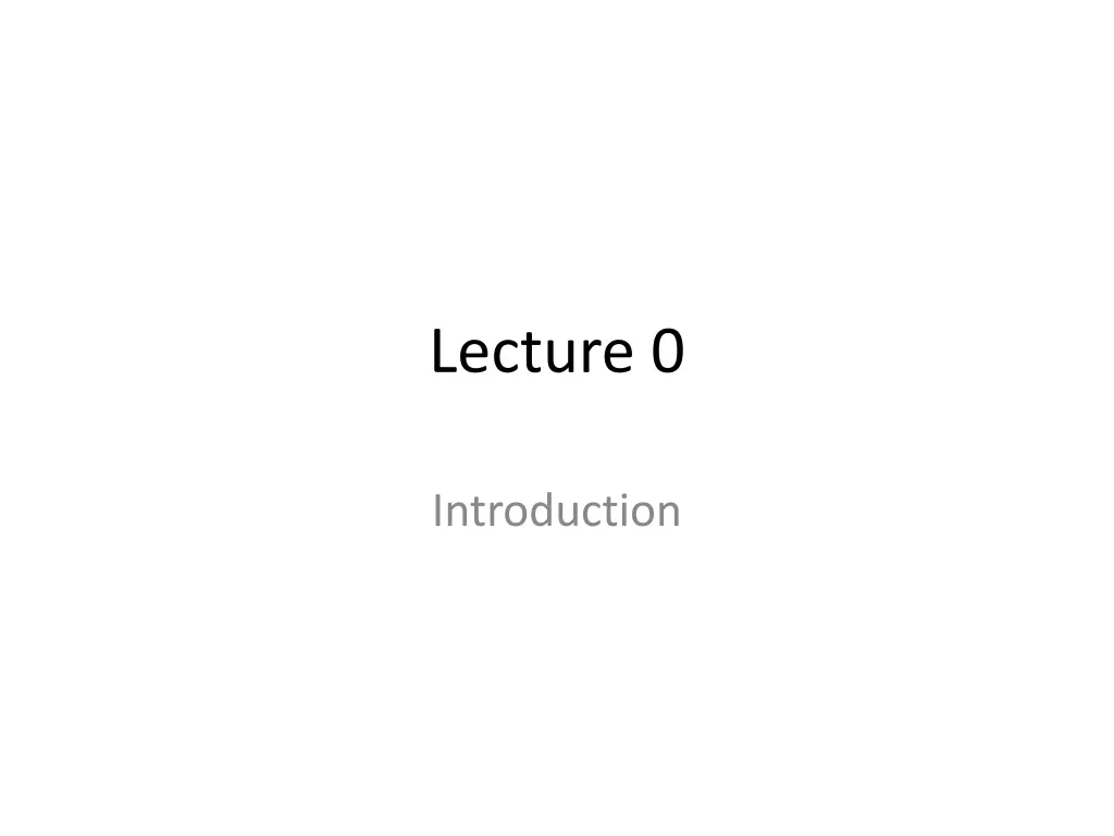 lecture 0