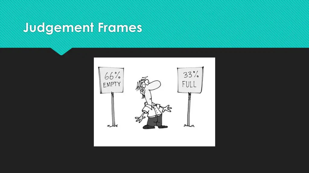 judgement frames