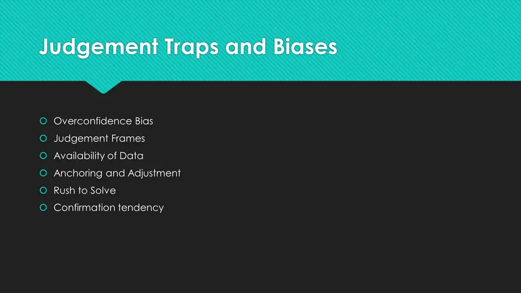 judgement traps and biases