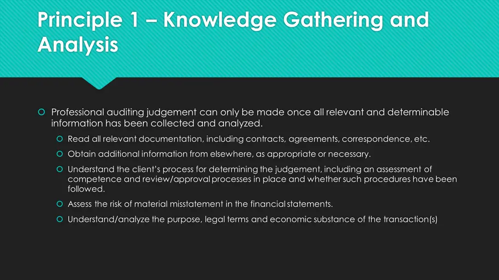 principle 1 knowledge gathering and analysis
