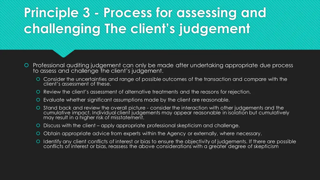principle 3 process for assessing and challenging