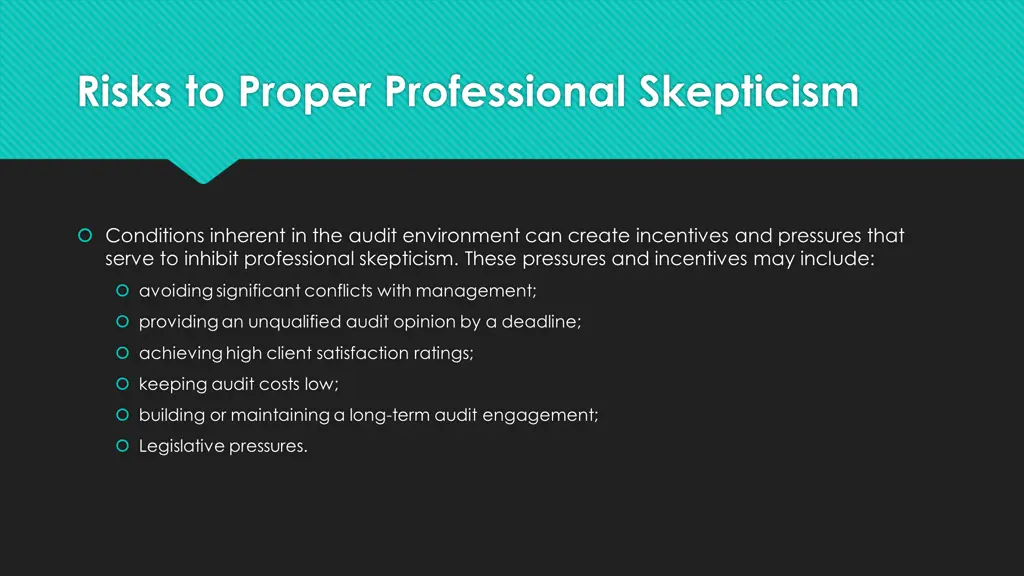 risks to proper professional skepticism