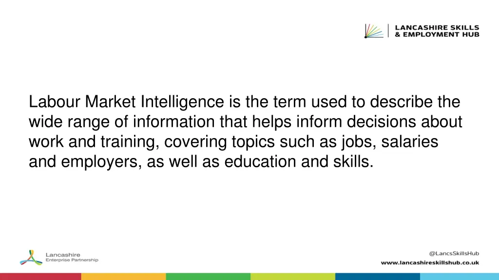 labour market intelligence is the term used