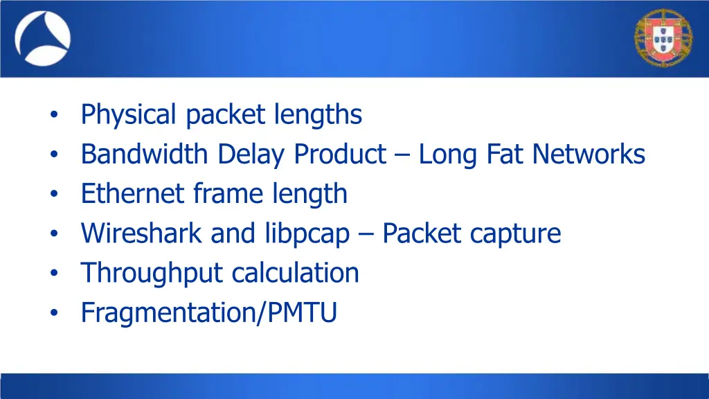 physical packet lengths bandwidth delay product