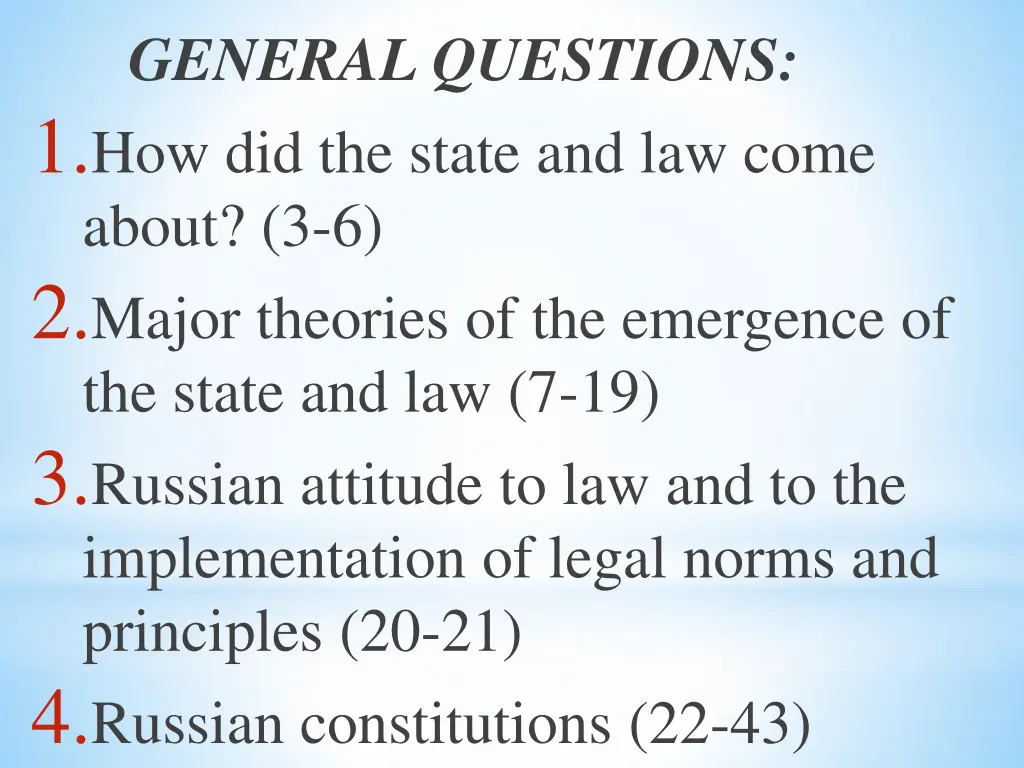 general questions 1 how did the state