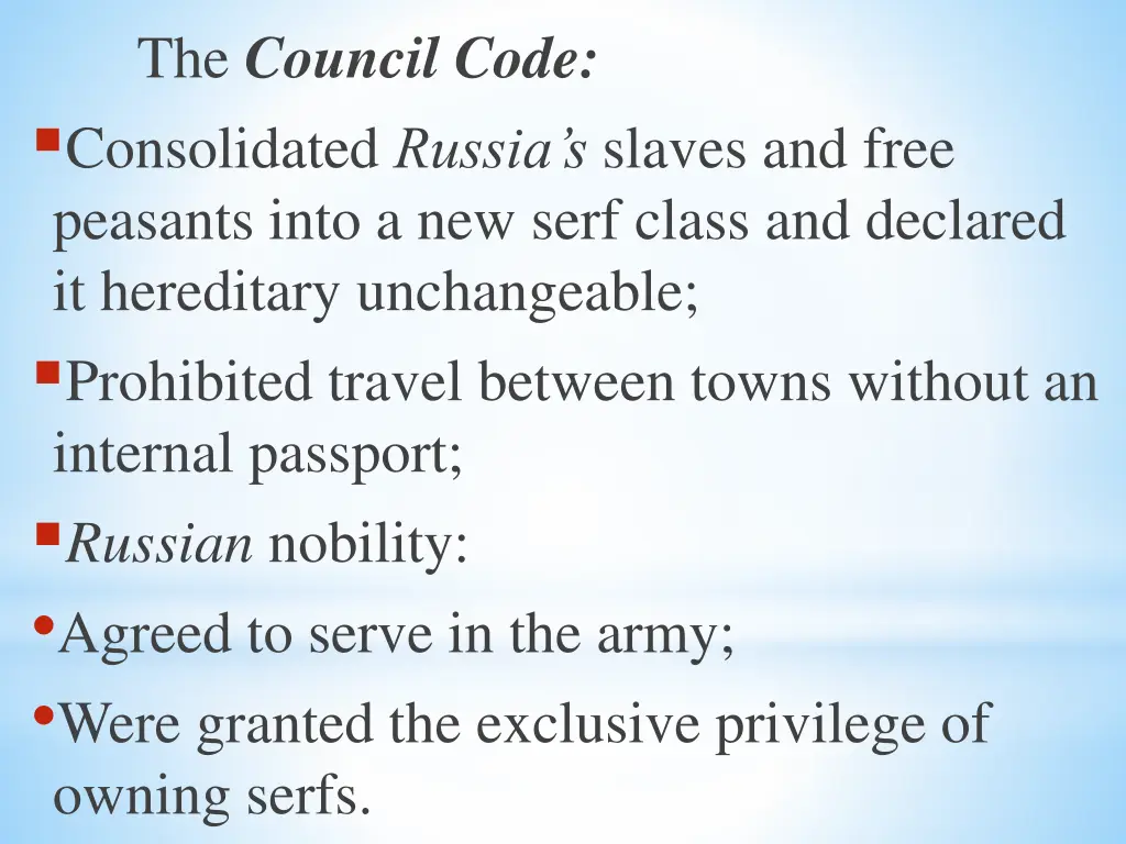 the council code consolidated russia s slaves