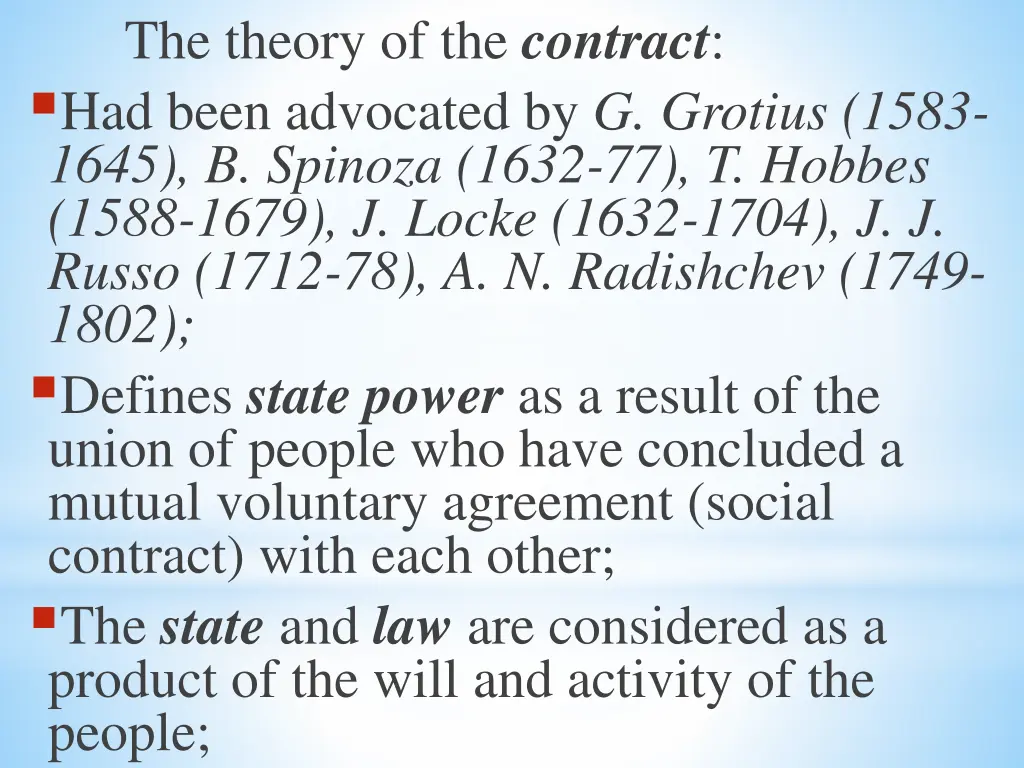 the theory of the contract had been advocated
