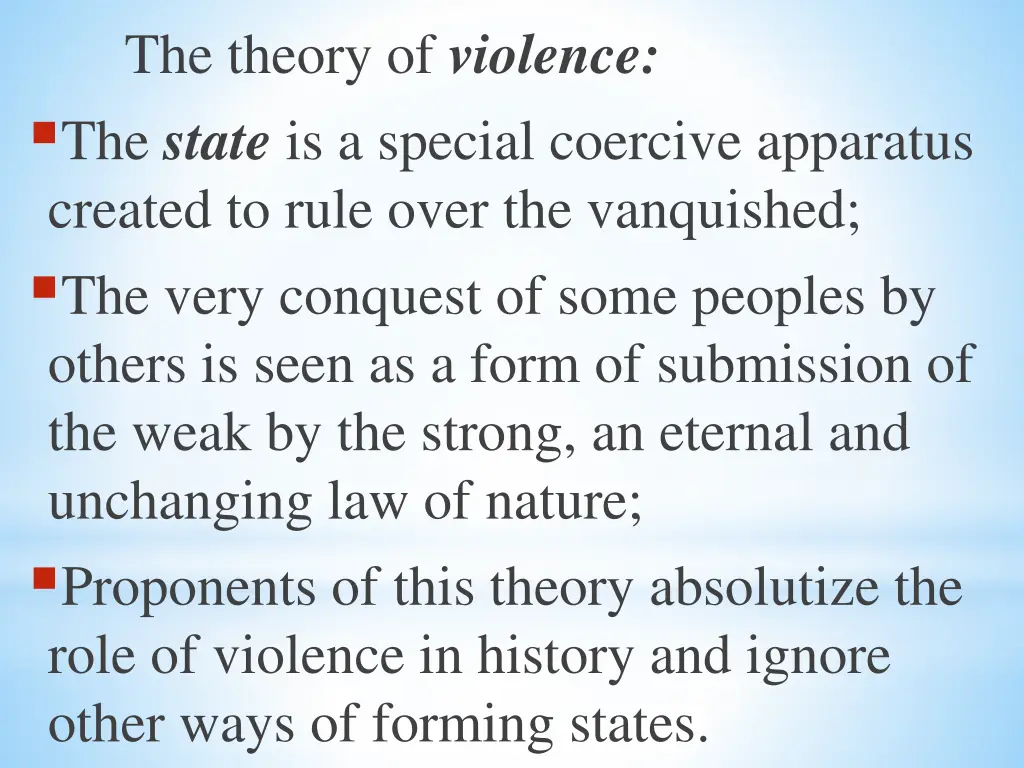 the theory of violence the state is a special