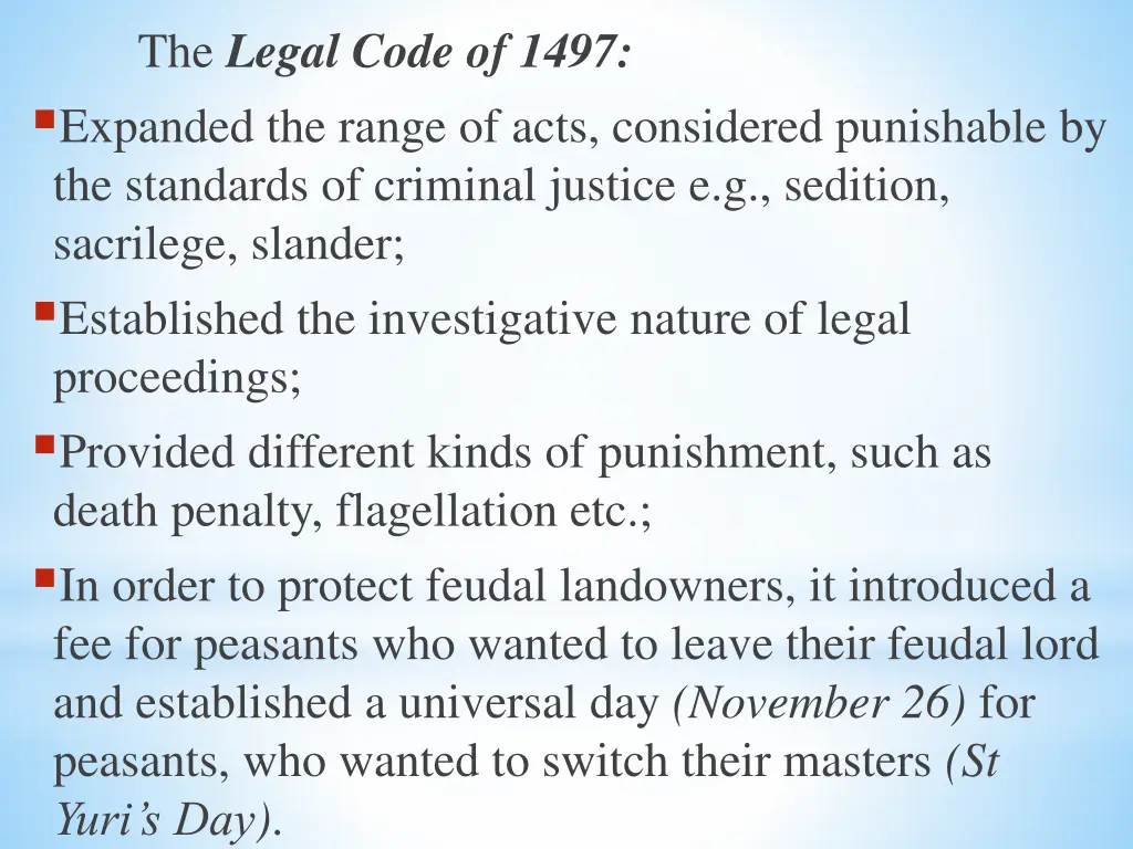 the legal code of 1497 expanded the range of acts