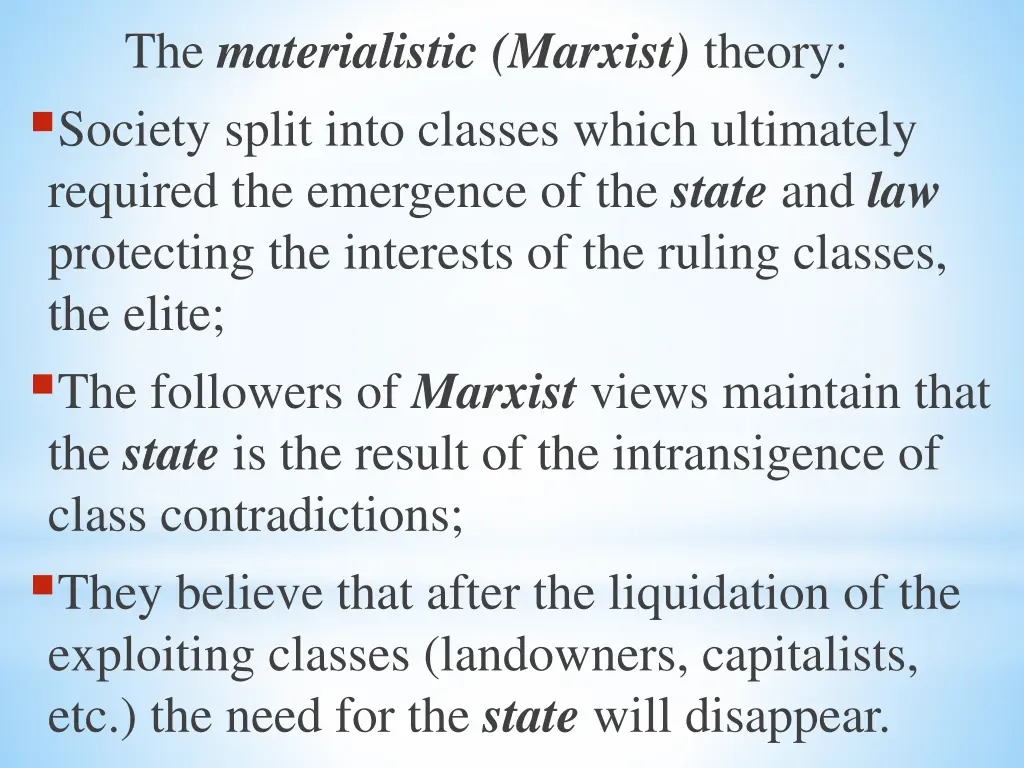 the materialistic marxist theory society split