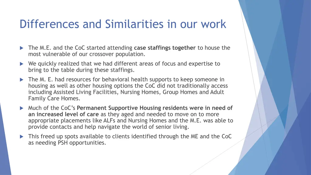 differences and similarities in our work
