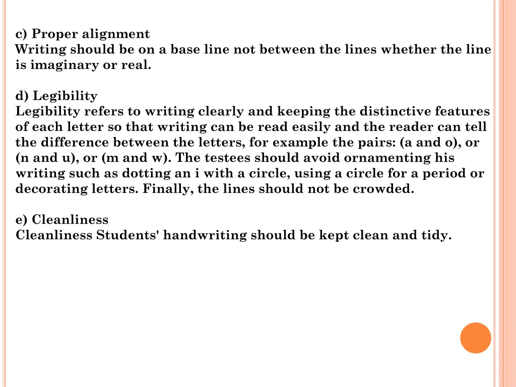 c proper alignment writing should be on a base