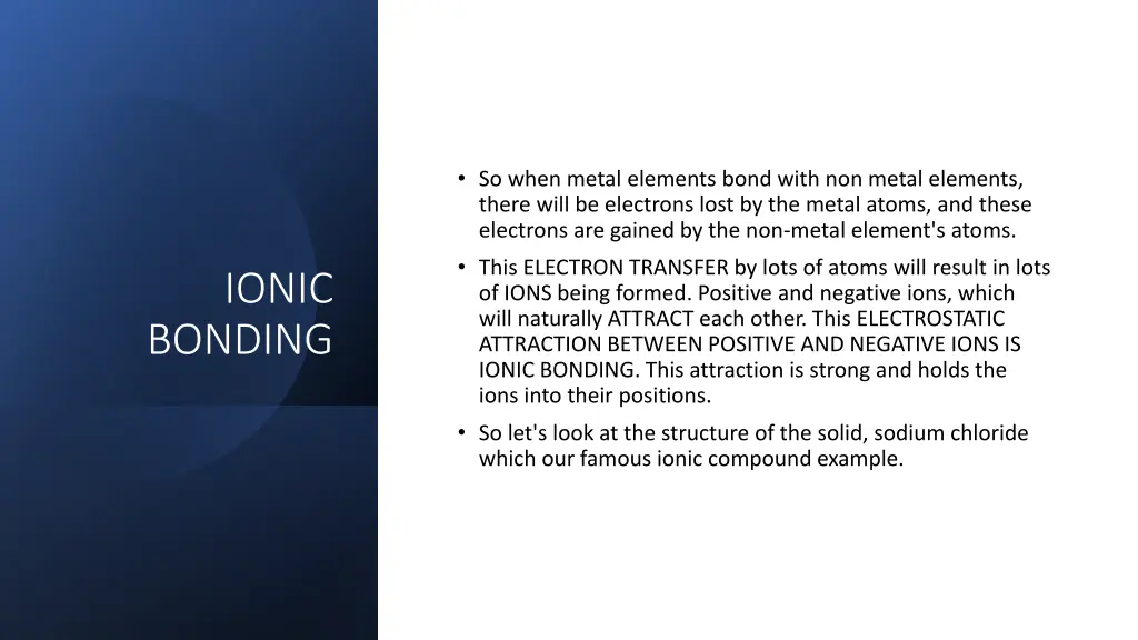 so when metal elements bond with non metal