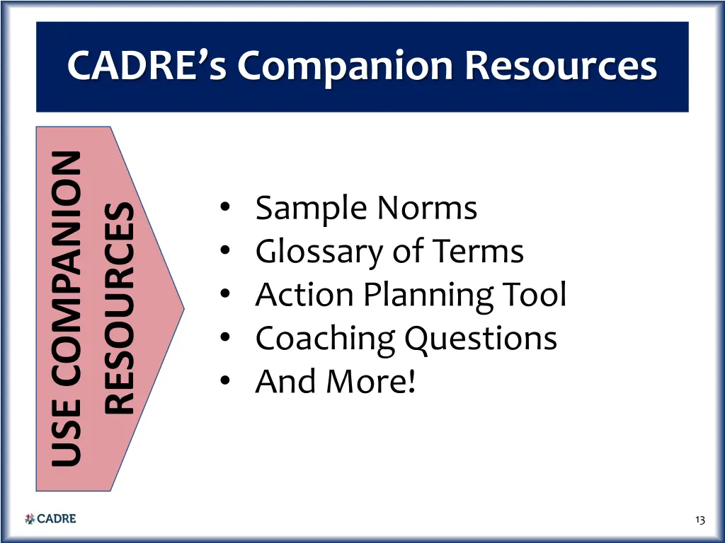 cadre s companion resources