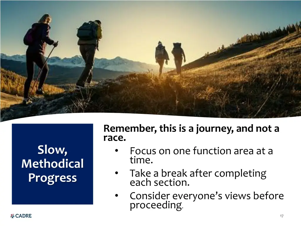 remember this is a journey and not a race focus