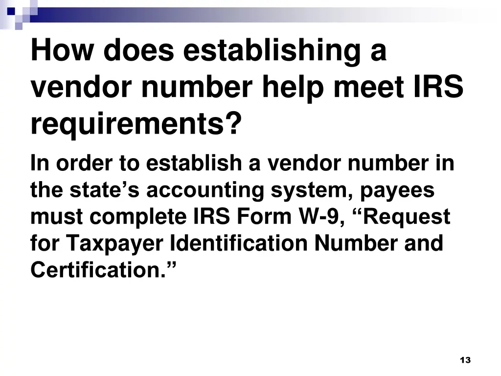 how does establishing a vendor number help meet