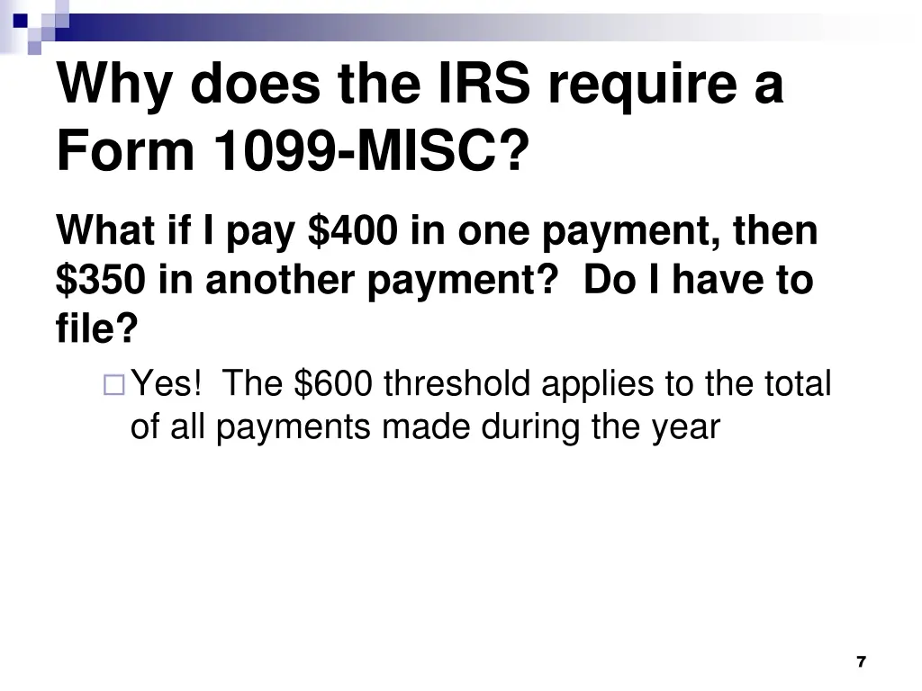 why does the irs require a form 1099 misc 3